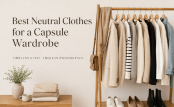 Best Neutral Clothes for a Capsule Wardrobe
