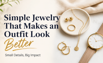 Simple Jewelry That Makes an Outfit Look Better
